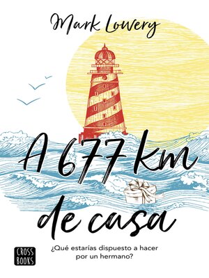 A 677 km de casa - ebook